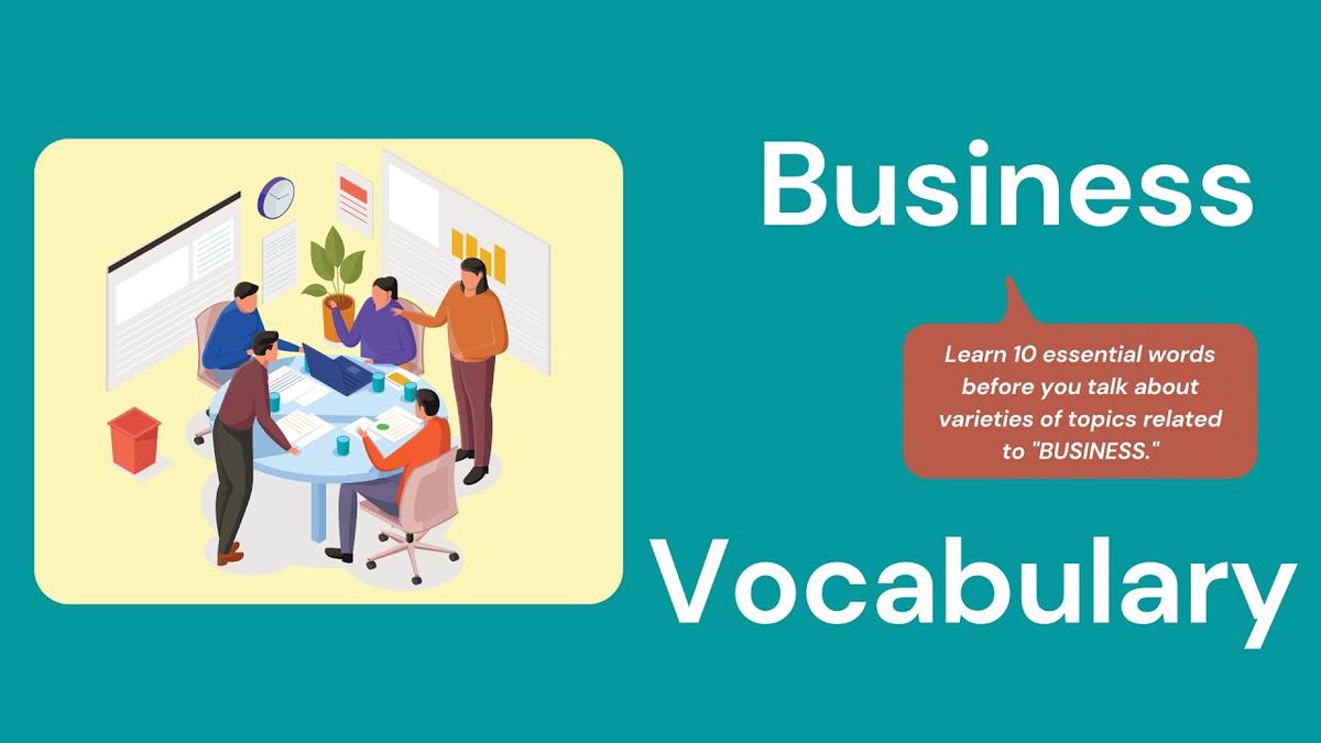 10 Everyday Words Related to BUSINESS || Vocabulary || ESL Advice