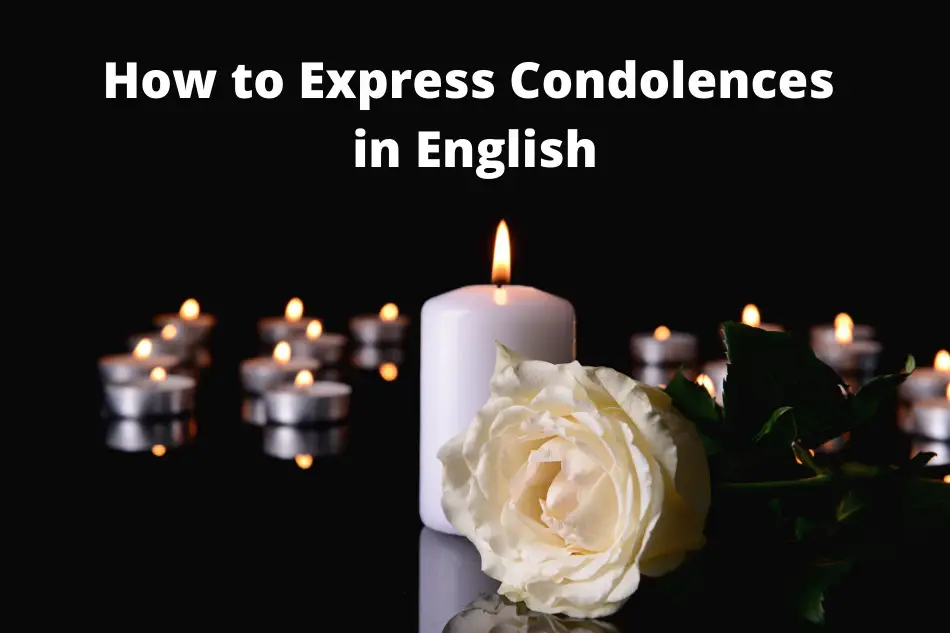 Expressing Condolences